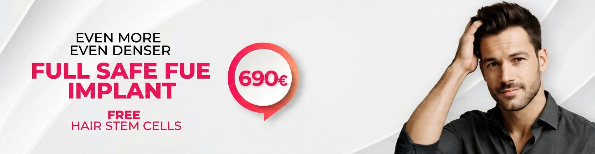 Hair Transplantation Safe FUE HAIR-690€